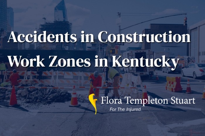 Accidents in Construction Work Zones in Kentucky