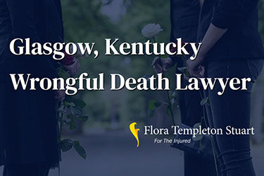 glasgow ky wrongful death lawyer